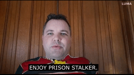 enjoy prison stalker.gif