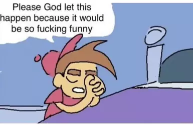 god-please-let-this-happen-it-would-be-so-fucking-funny-v0-94dxqu2i7hzc1.jpg