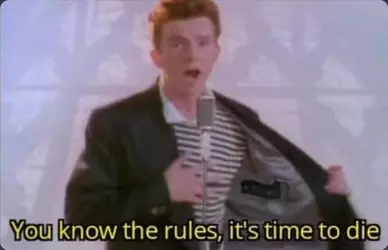 You-know-the-rules-its-time-to-die-meme-6.jpg