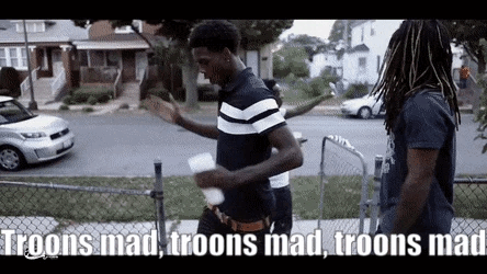 Troonphobia meme 44.gif