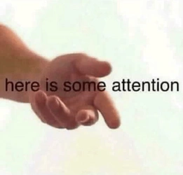 here is some attention.jpg