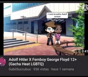 HitlerGeorgeFloydGacha.jpg