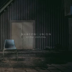 Marconi Union - Ghost Stations (1).jpg
