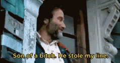 steal-stole-my-line.gif