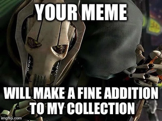 your meme collection.jpg
