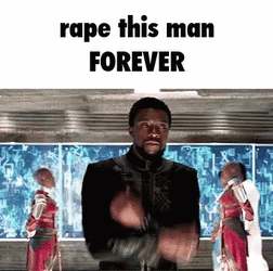 Rape this man forever.gif