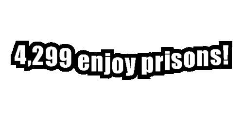 2025-03-18-4-299-enjoy-prisons-.gif
