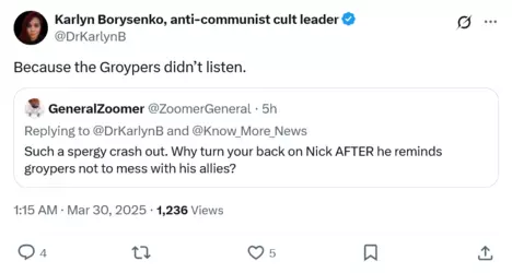 ScreenshotKarlyn Borysenko anti-communist cult leader on X Because the Groypers didn’t listen....png