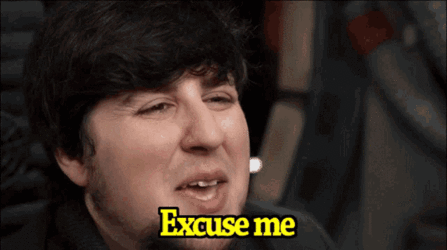 jontron-excuse-me-whaaat.gif