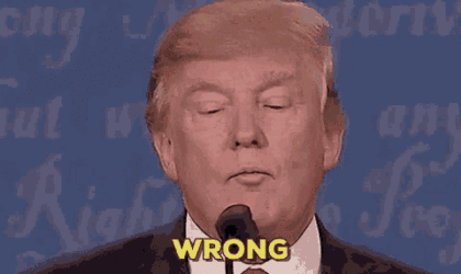 wrong-donald-trump.gif