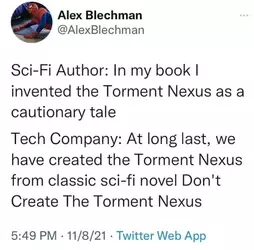 oh-boy-imagine-all-the-good-the-torment-nexus-can-do-v0-80668akgp8f91.webp