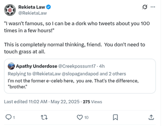 2025-05-22 - 11_08_30 - Rekieta Law on X_ __I wasn't famous, so I can be a dork who tweets ab...webp