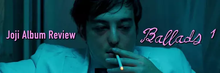 Joji+Ballads+1.webp