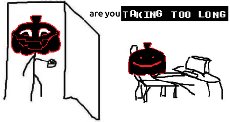 Are-you-TAKING TOO LONG.webp