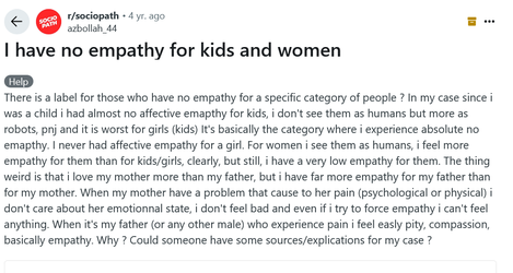 Screenshot 2025-07-12 at 18-49-40 I have no empathy for kids and women r_sociopath.webp