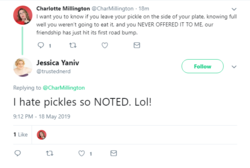 I hate pickles so NOTED. Lol -2019.05.18-21-21-29.png