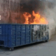 Dumpsterfire Enthusiast