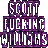 SCOTT FUCKING WILLIAMS