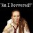 Am I Bovvered